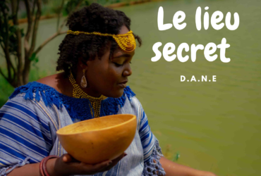 DANE LE LIEU SECRET
