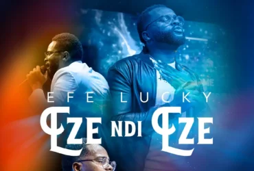Eze Ndi Eze Efe Lucky