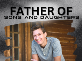 Landon Stewart Father of Sons and Daughters