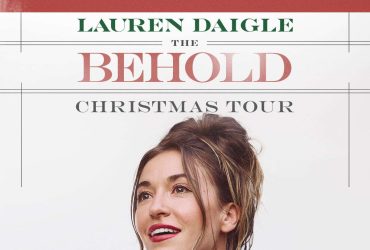 Lauren Daigle “Behold Christmas Tour
