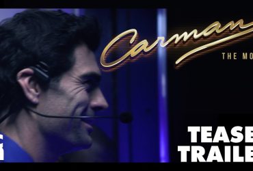 Watch the Official Teaser Trailer for CARMAN: The Movie