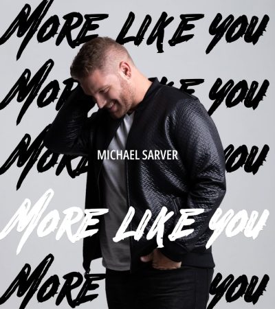 Michael Sarver confronts authenticity and faith on new single “More Like You”