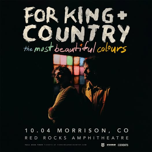 For King & Country Announce “The Most Beautiful Colours” tour for KING & COUNTRY The Most Beautiful Colours