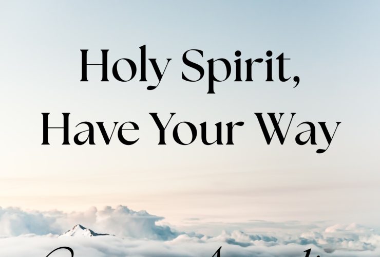 Loretta Angelica Holy Spirit, Have Your Way Album