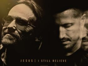 Allan Scott & John Waller Deliver Hope-Filled Anthem "Jesus, I Still Believe"