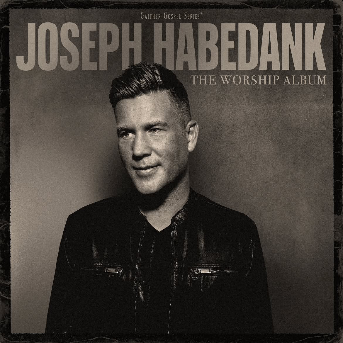 Joseph Habedank Turns His Story of Redemption Into Worship on New Album “The Worship Album” Joseph Habedank