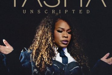 TASHA UNSCRIPTED